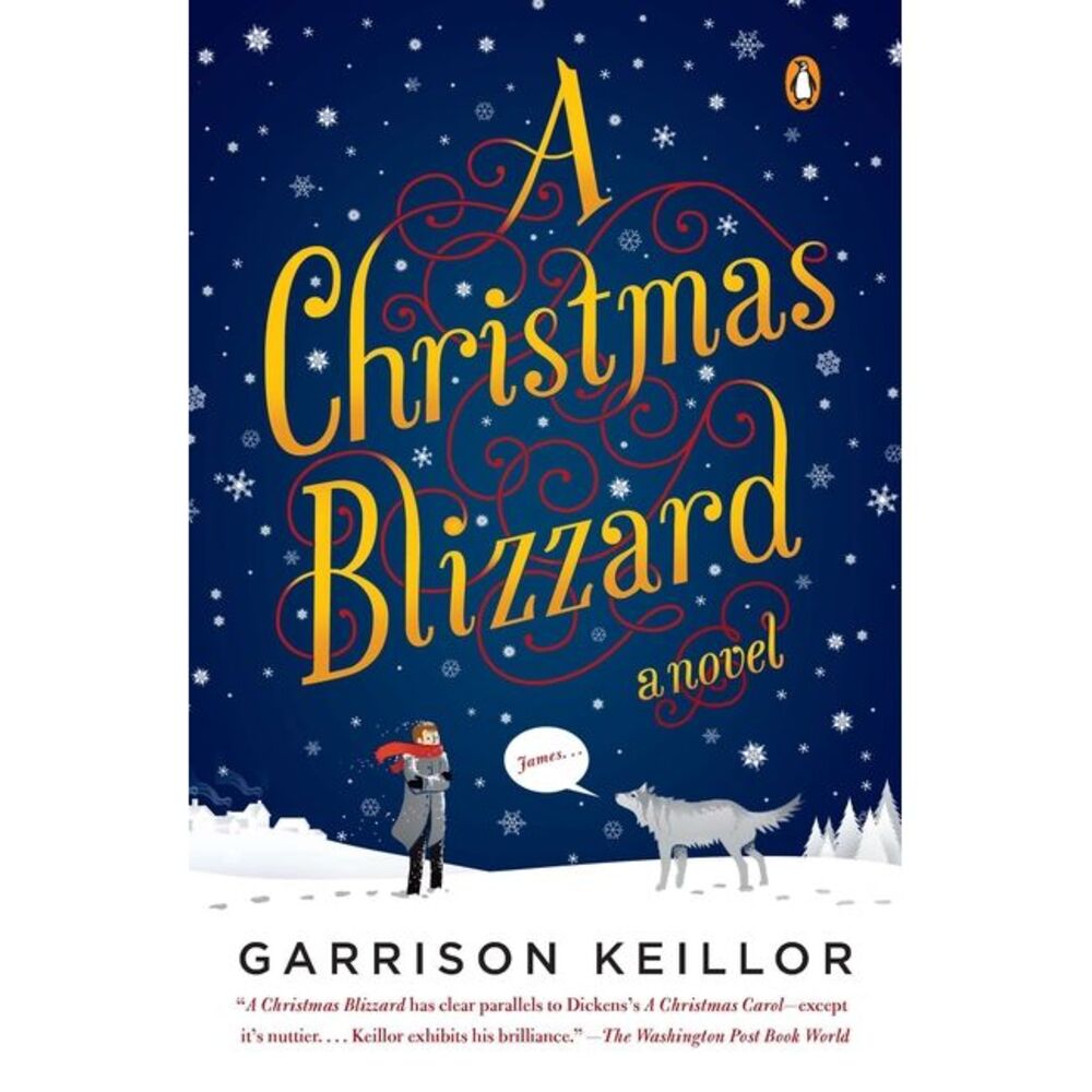 A Christmas Blizzard -- Garrison Keillor